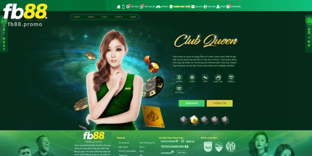 Club Queen - Sòng Bạc Đẳng Cấp Cho Phái Mạnh 1 Làm quen với sảnh cược Club Queen